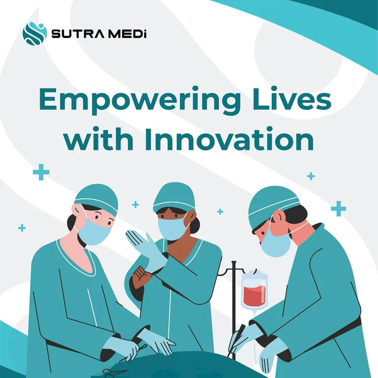 Sutra Medi-Environ social media post headlined 'Empowering Lives with Innovation' over an illustrated surgical team